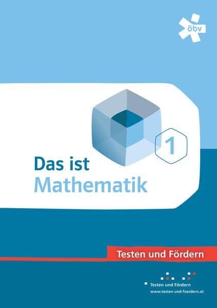 Das ist Mathematik 1. Testen und Fördern, Arbeitsheft: Testen und Fördern Arbeitsheft 1 Study Guides