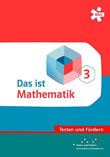 Das ist Mathematik 3. Testen und Fördern, Arbeitsheft: Arbeitsheft Testen und Fördern 3 Study Guides