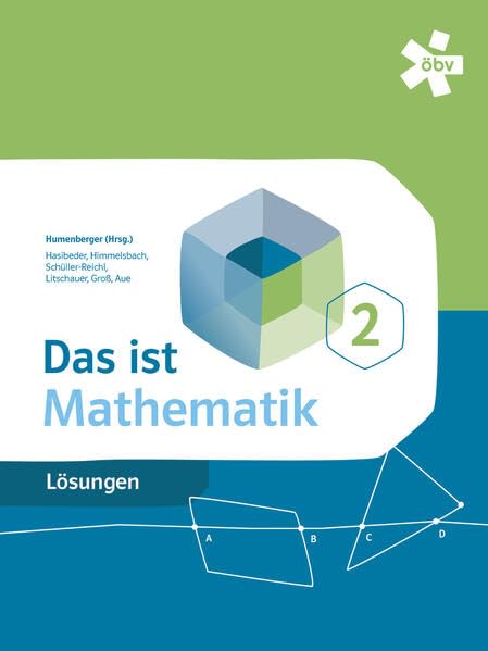 Das ist Mathematik 2, Lösungen: Lösungen 2 Study Guides