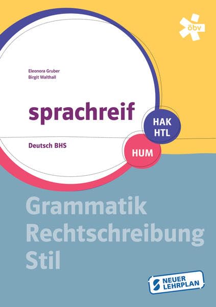 sprachreif BHS. Grammatik - Rechtschreibung - Stil, Arbeitsheft Study Guides