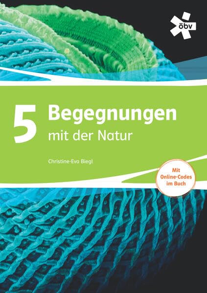 Begegnungen mit der Natur 5, Schülerbuch + E-Book Study Guides