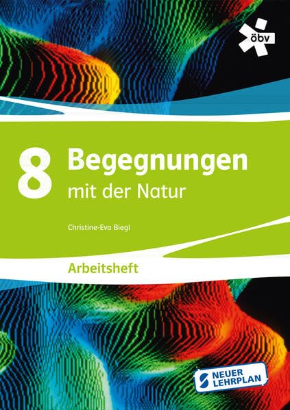 Begegnungen mit der Natur 8, Arbeitsheft E-Book Study Guides