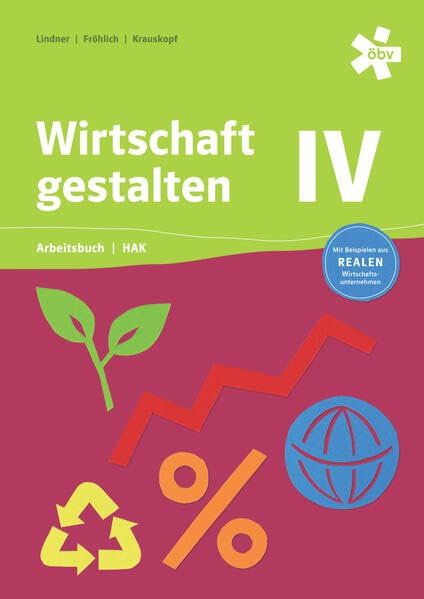 Wirtschaft gestalten HAK IV, Arbeitsbuch BW + E-Book Study Guides