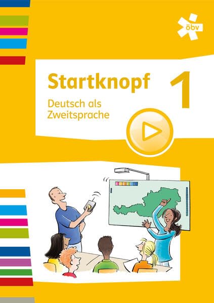 Startknopf Deutsch. Deutsch als Zweitsprache 1, Schülerbuch Study Guides