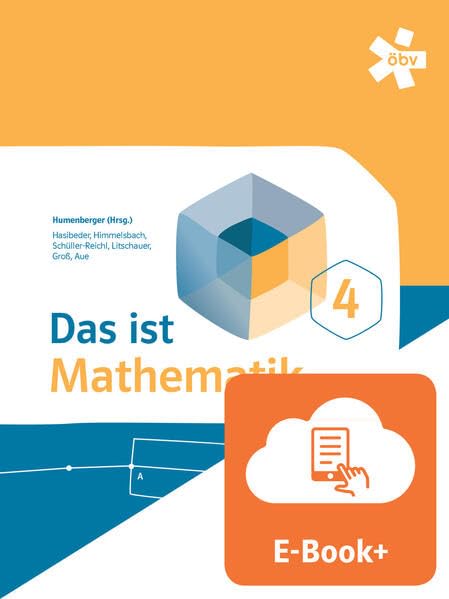 Das ist Mathematik 4, Schülerbuch mit E-BOOK+ Study Guides