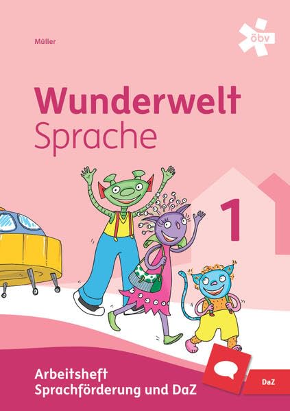 Wunderwelt Sprache 1, Sprachförderung und DaZ, Arbeitsheft Study Guides