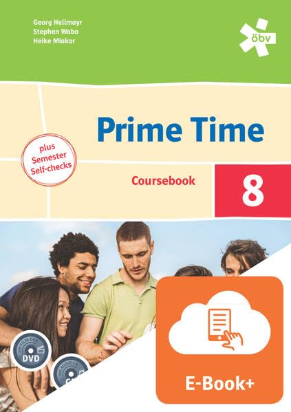 Prime Time 8. Coursebook plus Semester Self-checks, Schülerbuch mit Audio-CD/DVD mit E-BOOK+ Foreign Languages ​​& Dictionaries
