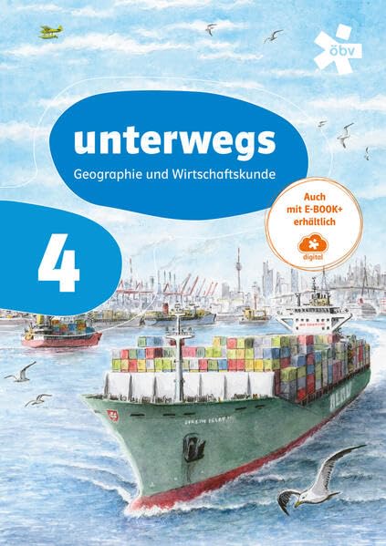 unterwegs. Geographie und Wirtschaftskunde 4, Schülerbuch + E-Book Study Guides