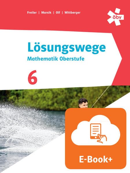 Lösungswege Mathematik Oberstufe 6, Schülerbuch mit E-BOOK+ Study Guides