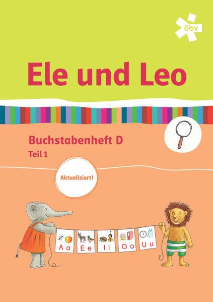 Ele und Leo, Arbeitsheft zum Leselehrgang in Druckschrift (inkl. Klebebuchstaben) Study Guides