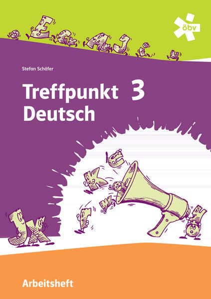 Treffpunkt Deutsch 3 - Deutsch Sprachlehre, Arbeitsheft + E-Book Study Guides
