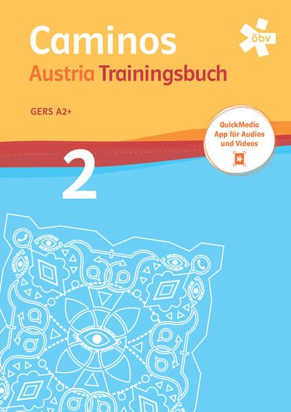Caminos Austria 2, Trainingsbuch mit Mediensammlung + E-Book book