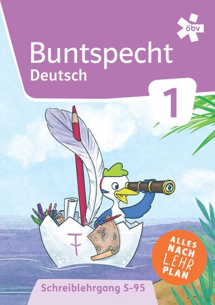 Buntspecht Fibel, Schreiblehrgang S-95 Study Guides