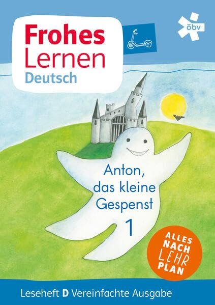 Frohes Lernen Deutsch, Anton, das kleine Gespenst 1. vereinfachte Ausgabe, Leseheft Study Guides