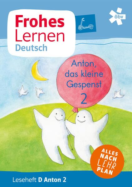 Frohes Lernen Deutsch, Anton, das kleine Gespenst 2. Ausgabe Druckschrift, Leseheft Study Guides