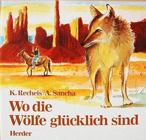 Wo die Wölfe glücklich sind. Books