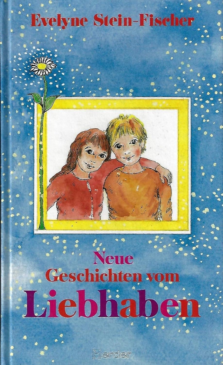 Neue Geschichten vom Liebhaben Books