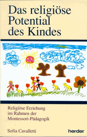 Das religiöse Potential des Kindes Education & Training Books