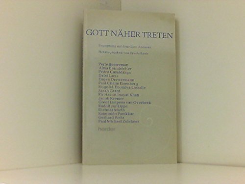 Gott näher treten: Die Begegnung mit dem Ganz-Anderen Books