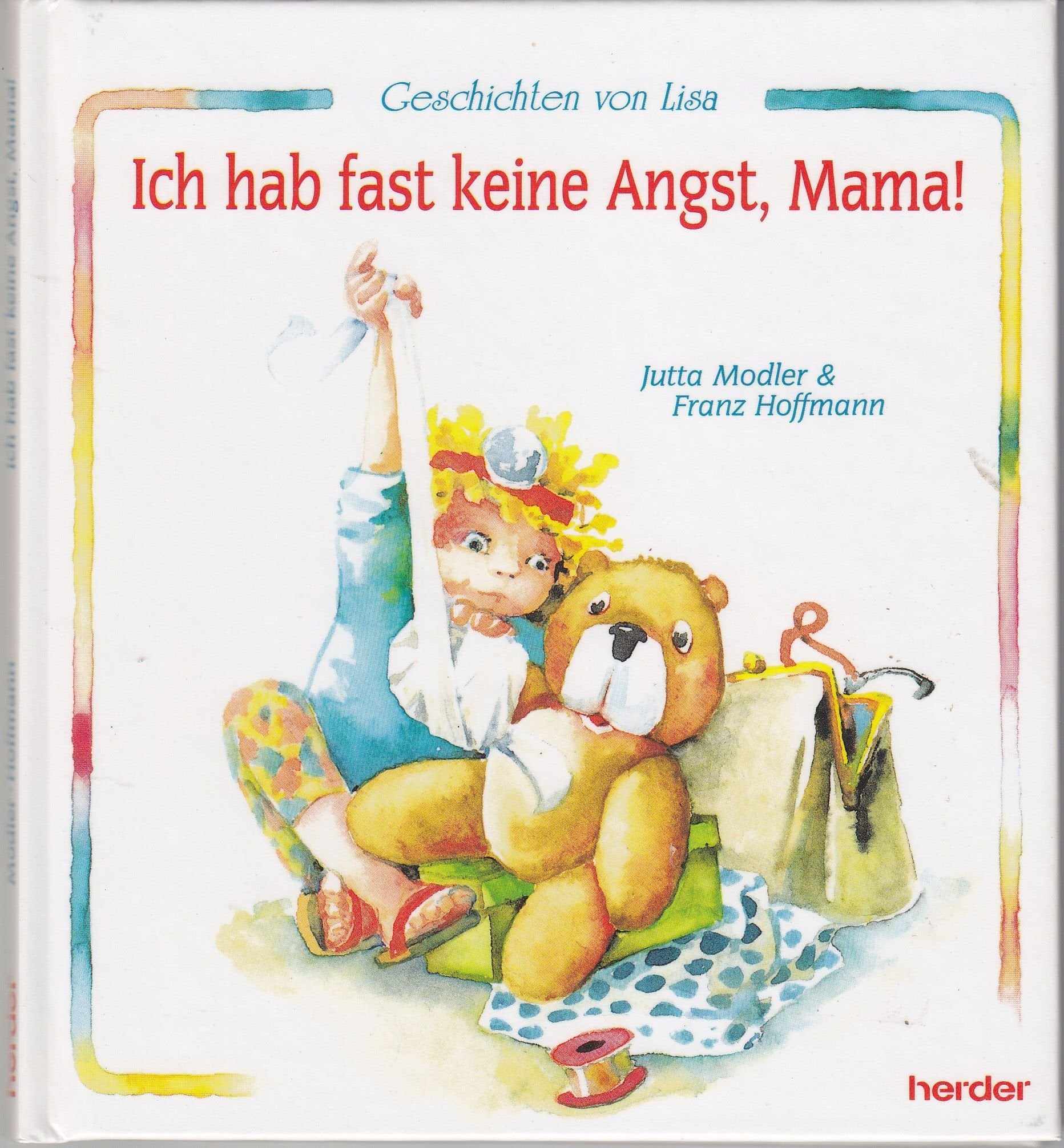Ich hab fast keine Angst, Mama! Books