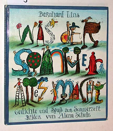 Was der Sommer alles macht: Gedichte und Spass zur Sommerzeit Books