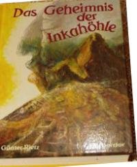 Das Geheimnis der Inkahöhle Books