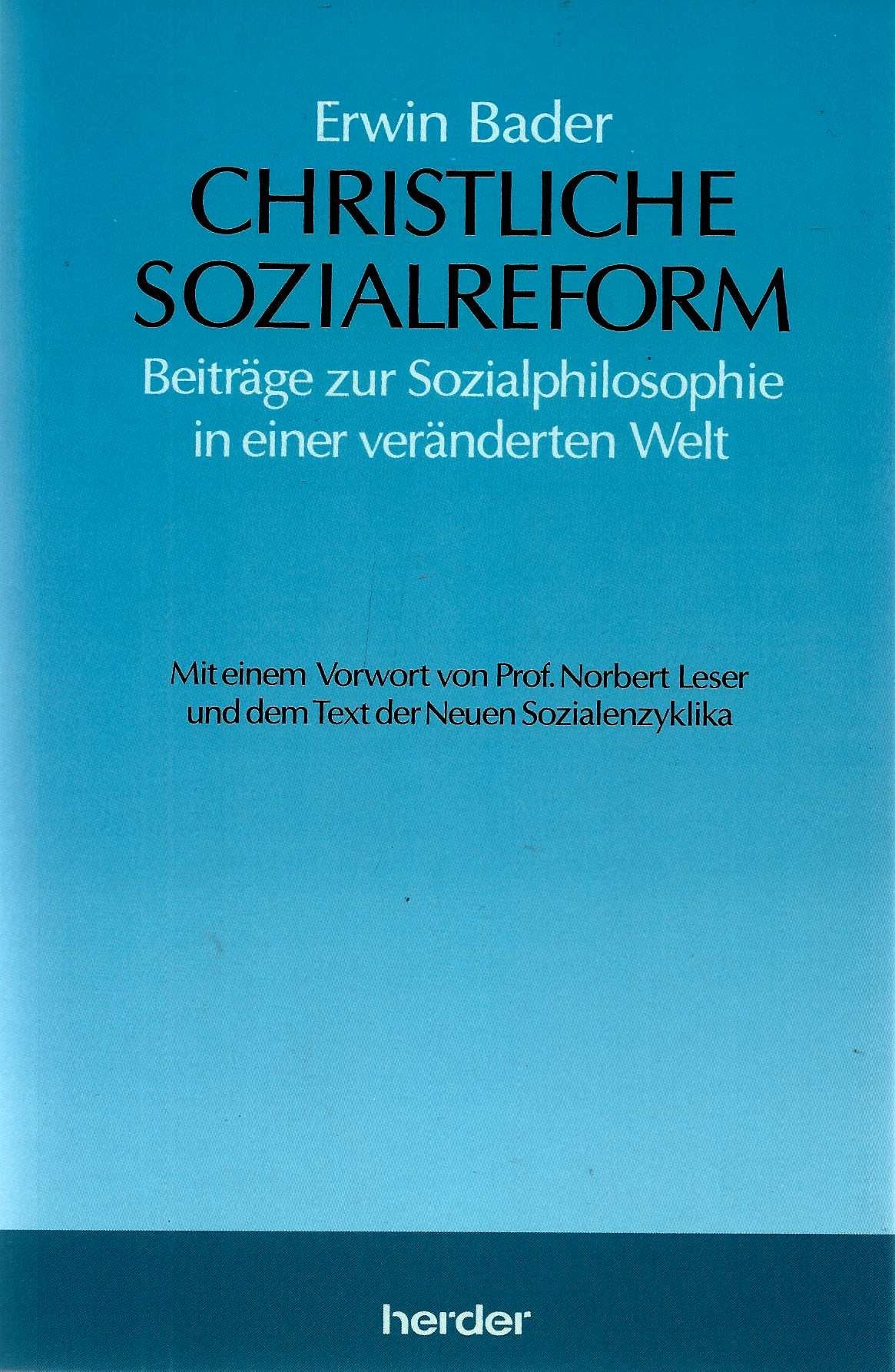 Christliche Sozialreform: Beiträge zur Sozialphilosophie in einer veränderten Welt Religion & Esotericism