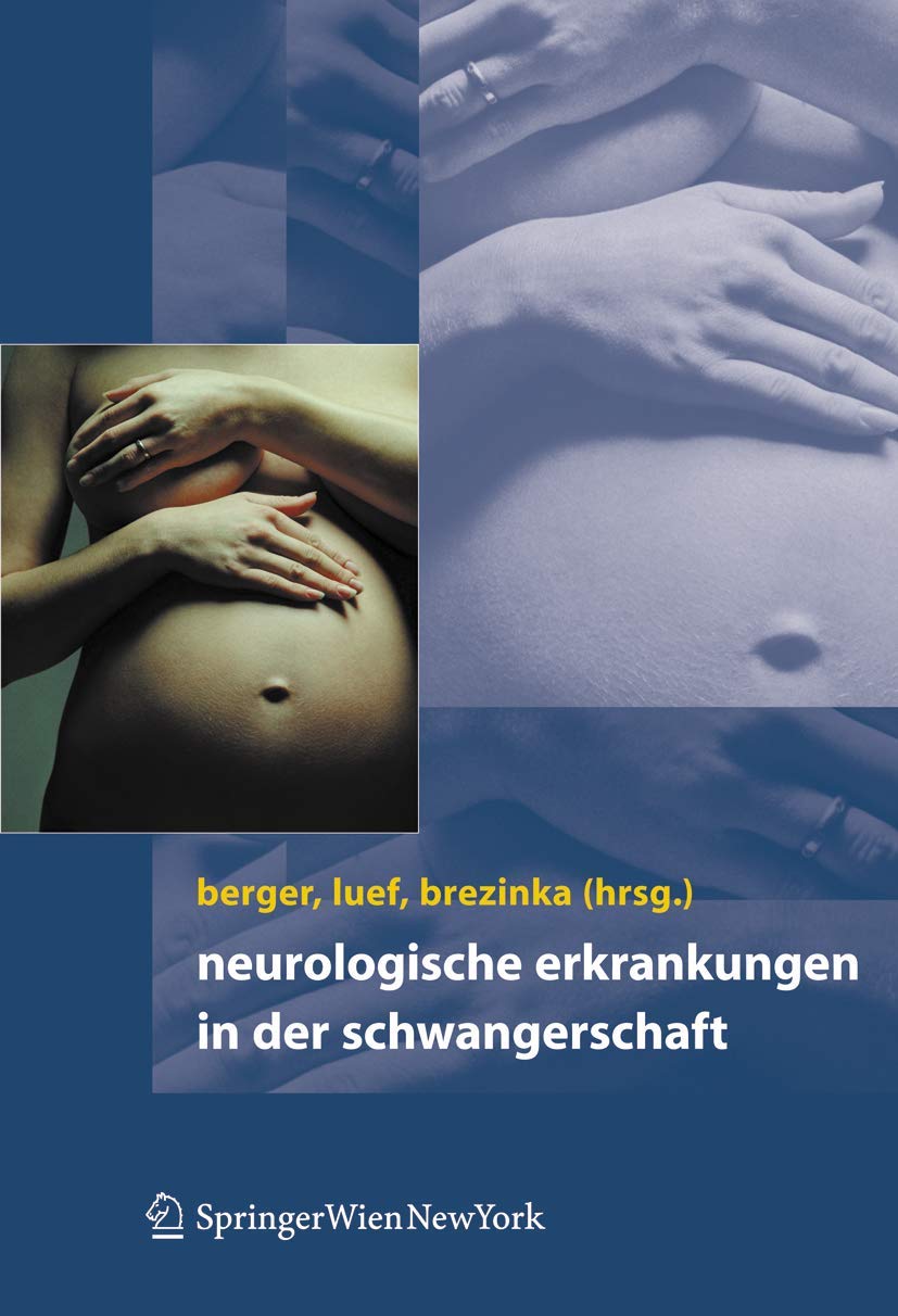 Neurologische Erkrankungen in der Schwangerschaft Medicine