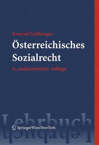 Österreichisches Sozialrecht (Springers Kurzlehrbücher der Rechtswissenschaft) Law