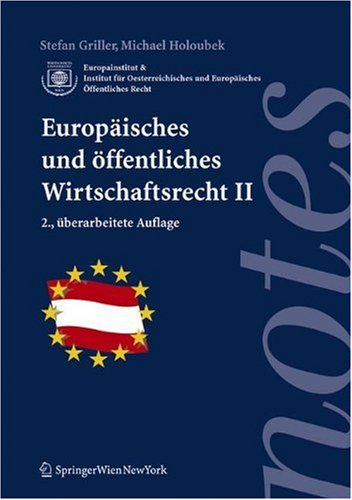 Europäisches und öffentliches Wirtschaftsrecht II (Springer Notes Rechtswissenschaft) Law
