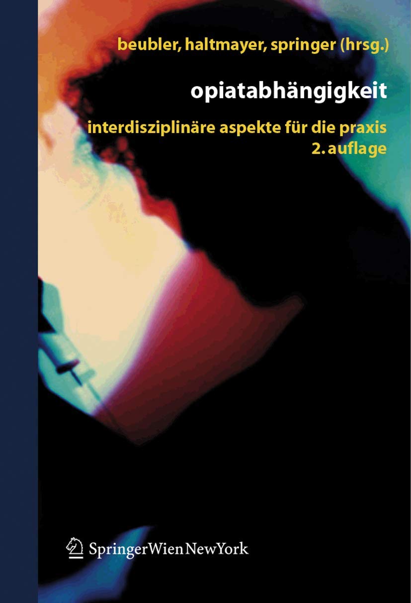 Opiatabhängigkeit Medicine