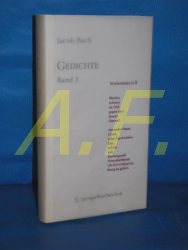 Gedichte: Band 1 (Gedichte: Novemberbaumalis Traumespuren Der Liebephilosophenwegflic En Flactangos) Contemporary literature