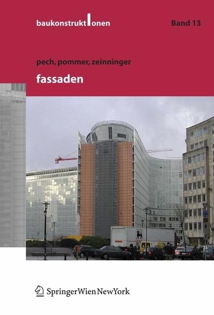 Baukonstruktionen Vol 1 -17 / Fassaden Business & Technology