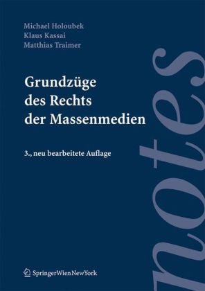 Grundzüge des Rechts der Massenmedien (Springer Notes Rechtswissenschaft) Law