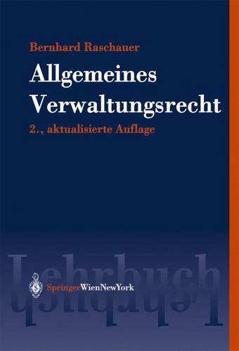 Allgemeines Verwaltungsrecht (Springers Kurzlehrbücher der Rechtswissenschaft) Law