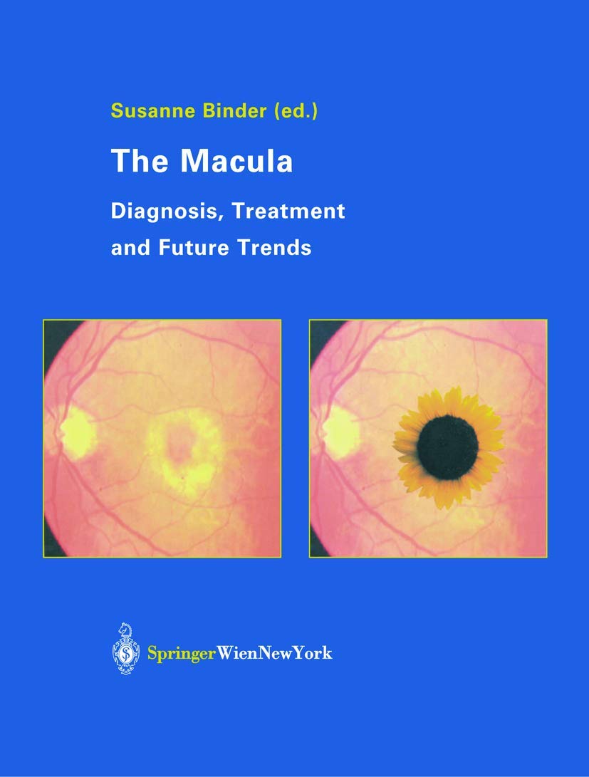 The Macula: Diagnosis, Treatment and Future Trends Medicine