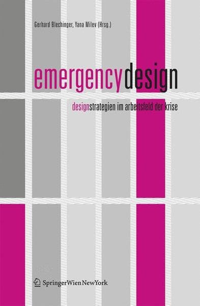 Emergency Design: Designstrategien im Arbeitsfeld der Krise Manga