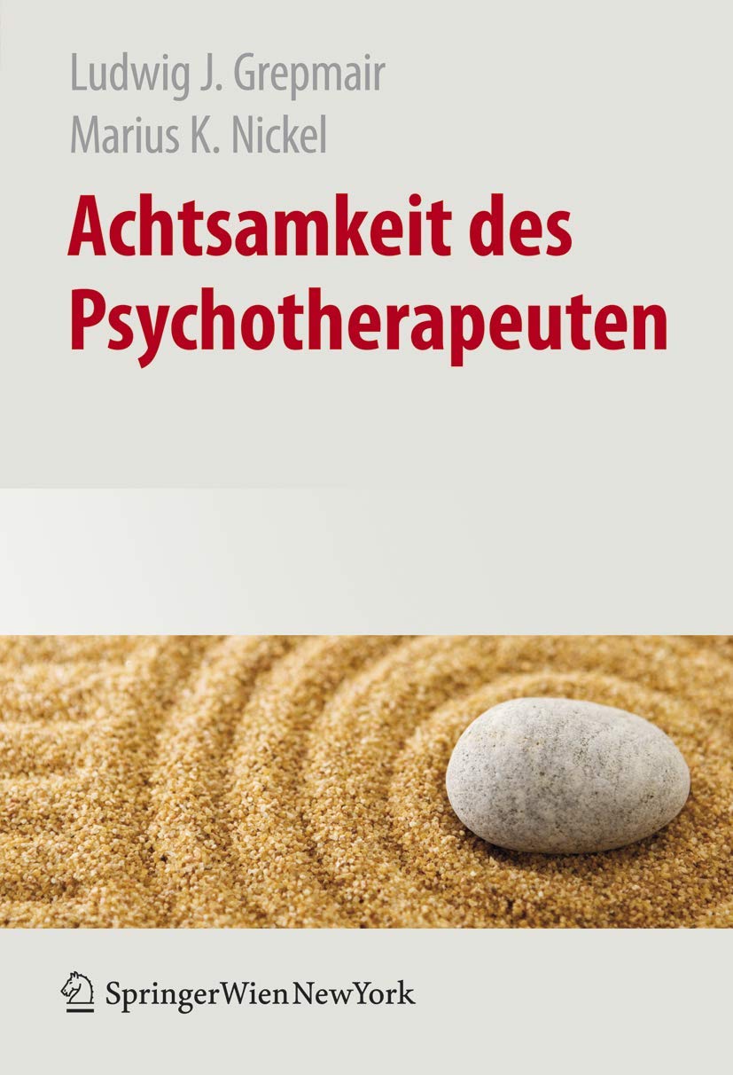 Achtsamkeit des Psychotherapeuten Medicine