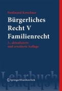 Bürgerliches Recht V. Familienrecht (Springers Kurzlehrbücher der Rechtswissenschaft) Law
