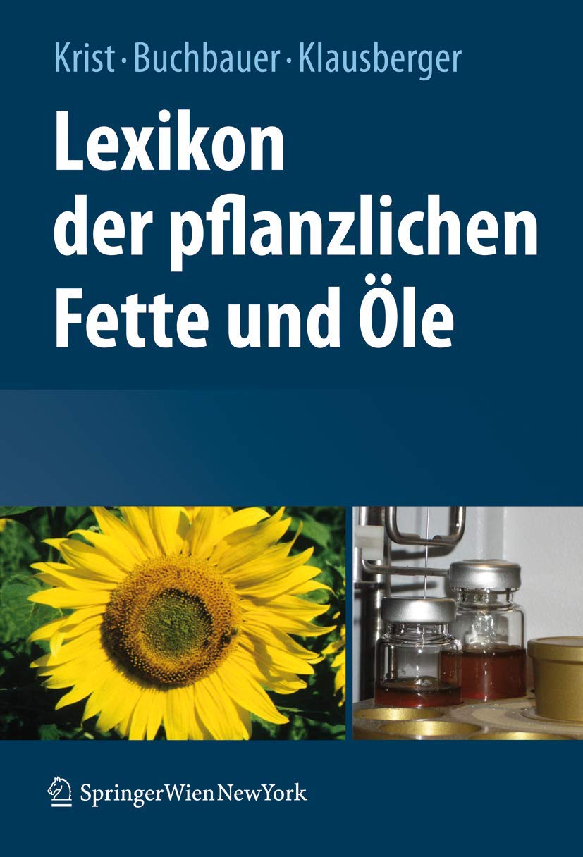 Lexikon der pflanzlichen Fette und Öle Medicine
