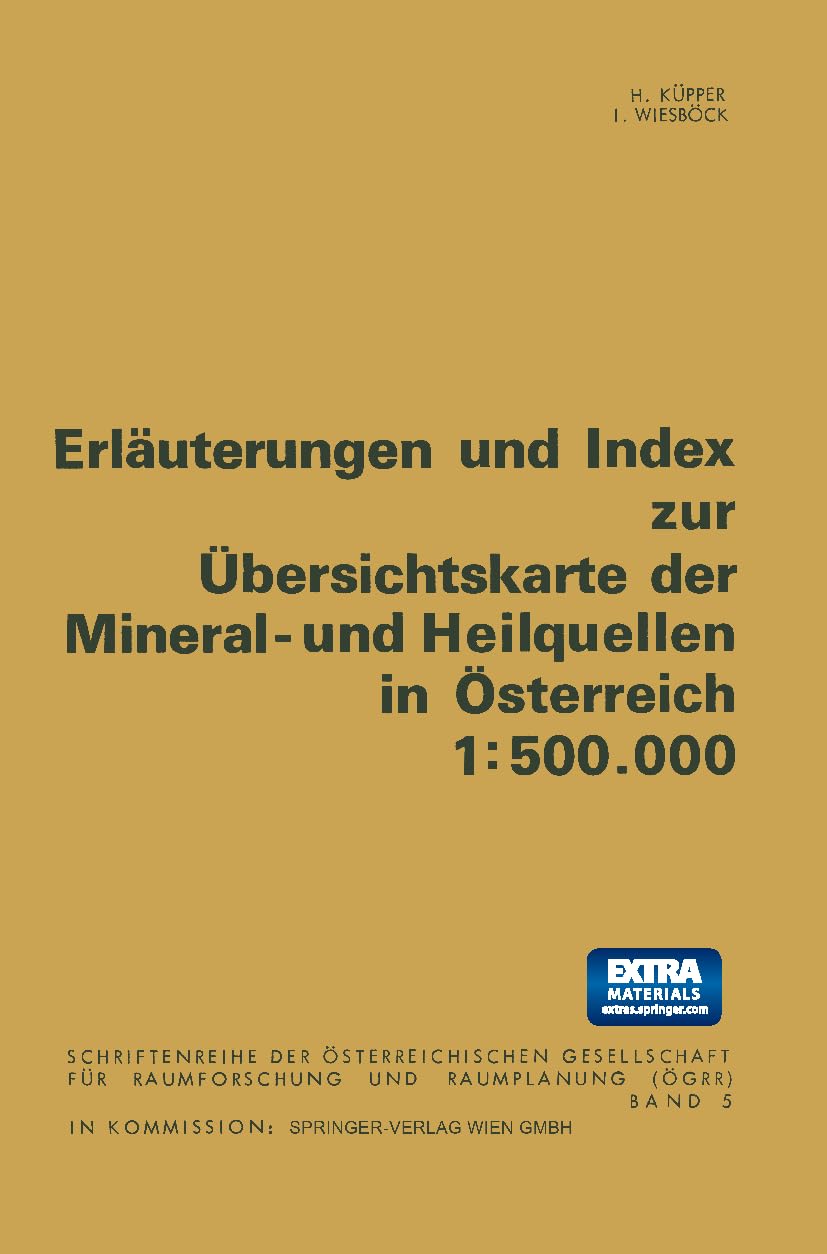 Erläuterungen und Index zur Übersichtskarte der Mineral- und Heilquellen in Österreich 1:500.000 Business & Technology