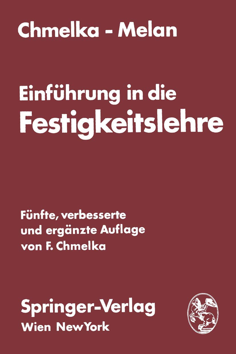 Einführung in die Festigkeitslehre für Studierende des Bauwesens Business & Technology