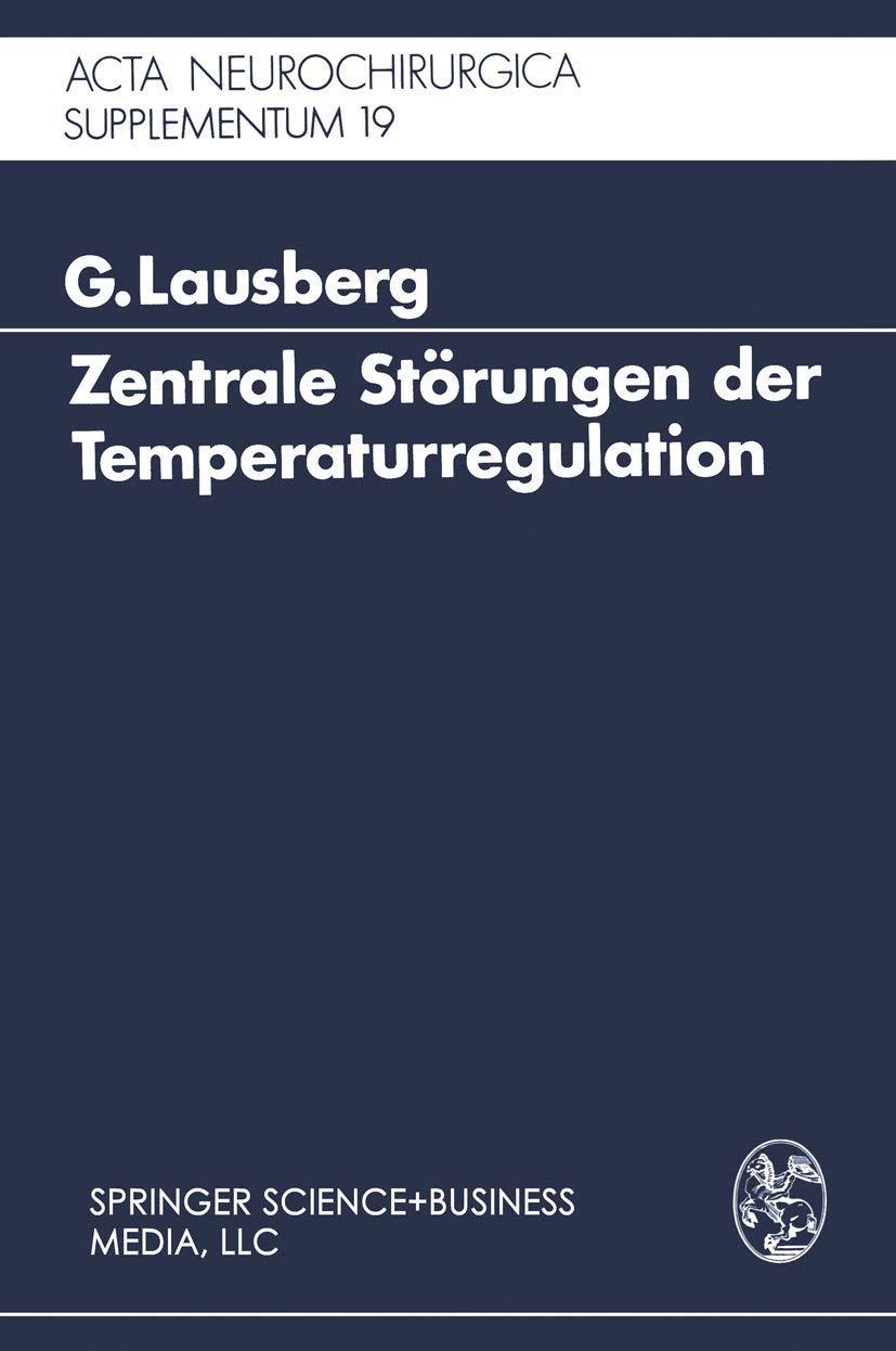Zentrale Störungen der Temperaturregulation: Eine klinisch-experimentelle Studie book