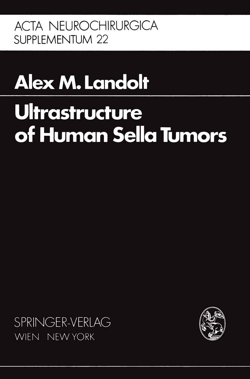 Ultrastructure of Human Sella Tumors Medicine