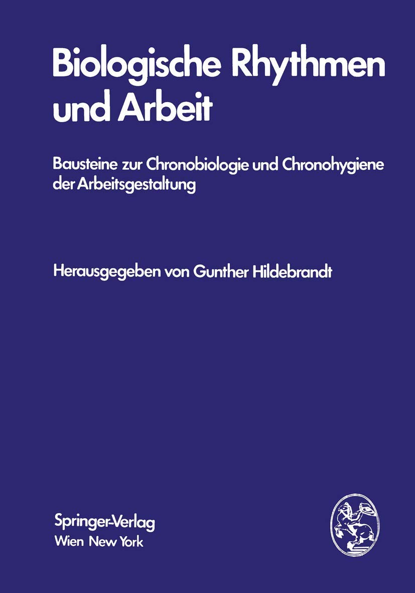 Biologische Rhythmen und Arbeit Medicine