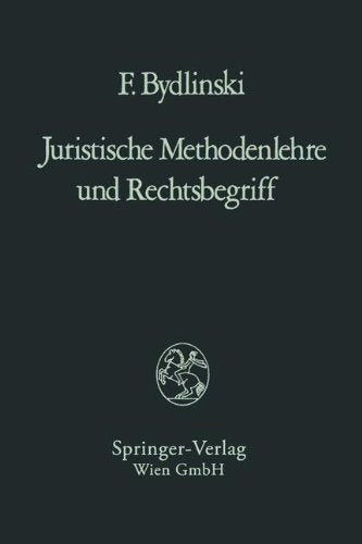 Juristische Methodenlehre und Rechtsbegriff Law