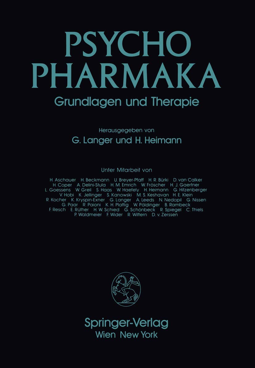 Psychopharmaka: Grundlagen und Therapie Medicine