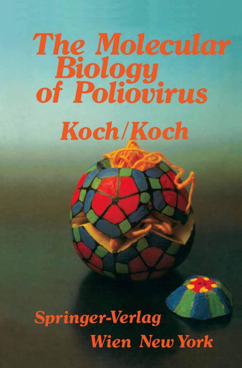 The Molecular Biology of Poliovirus Medicine