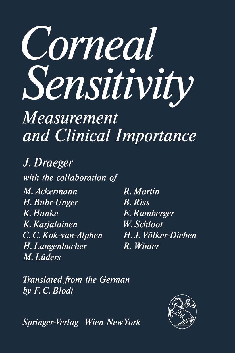 Corneal Sensitivity: Measurement and Clinical Importance Medicine