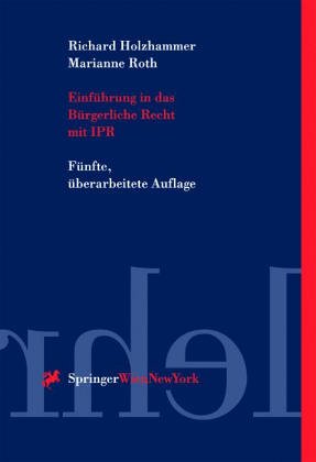 Einführung in die Rechtswissenschaft I: Grundbegriffe, Bürgerliches Recht und Methodenlehre (Springers Kurzlehrbücher der Rechtswissenschaft) Law